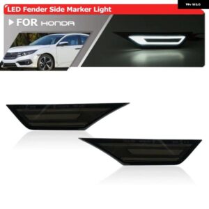 スモーク ホンダ シビック 10代目 セダン クーペ ハッチバック 16-21年式 フロント バンパー LED フェンダーフレア サイド マーカーライト パーキング ポジ