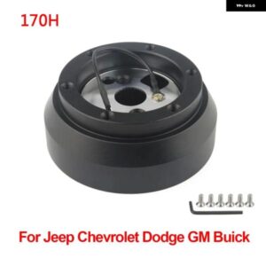 170H レーシングカー ステアリングホイール ハブ アダプター クイックリリースキット ジープ シボレー ダッジ GM ビュイック