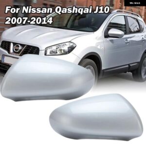 サイドミラー ハウジング カバー キャップ 日産 QUASHQAI J10 2007-2014 シルバー ユーロ バージョン バックル付き ドアミラー キャップ カーアクセサリー