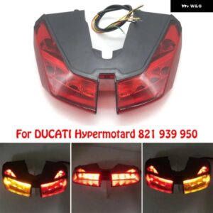 ドゥカティ ハイパーモタード 821 939 950 オートバイ LED リア テールライト ブレーキランプウィンカーライト テールライト カスタムパー