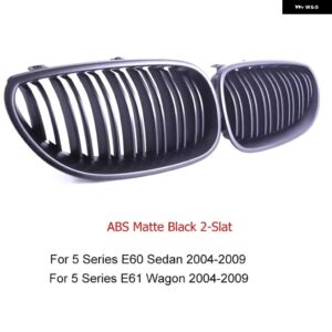 BMW REPALCEMENT ABS のフロントバンパー キドニーレーシンググリル 5シリーズ E60 E61 2004 - 2009 ワゴンセダン カスタムパーツ アクセサ - 2 slat matte black