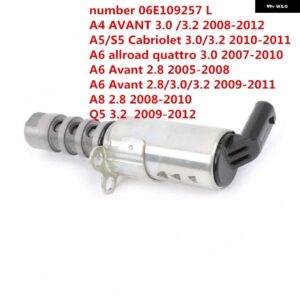 アウディ VVT 可変タイミング電磁カムシャフトオイルコントロールバルブ A3 A4 A6 A7 A8 Q5 06F109257C 06E109257L 06E109257P/J/F M/T/S/N - 06E109257 L
