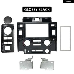 ランドローバー カースタイリング ステレオ ダブル 2 DIN ダッシュ キット ダッシュボード センター コンソール ディフェンダー マット ブラック - Glossy black