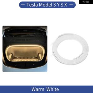 テスラ 5メートル モデル 3 Y S X フランク明るく LED ストリップライトフロントリア トランクシリコンライト柔軟なカー 12V - Warm White