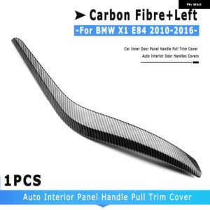 BMW サイド車インナードアパネルハンドルプルトリムカバー 自動 インテリア ドアハンドル カバー X1 E84 2010-2016 - carbon fibre-Left