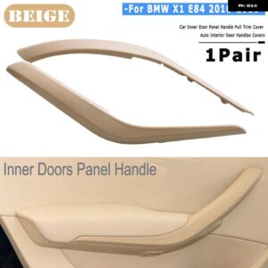 BMW サイド車インナードアパネルハンドルプルトリムカバー 自動 インテリア ドアハンドル カバー X1 E84 2010-2016 - Beige-set