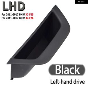 BMW 車 インテリア インナー ドアハンドル プルトリム互換性の F25 F26 X3 X4 2011-2017 フロント左側 - Black-LHD