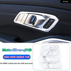 BMW 3 シリーズ G20 G21 G28 318I 320I 325I 330I 340I 2019-22 ABS ドア インナー ハンドル フレーム トリム カバー - Matte Silver