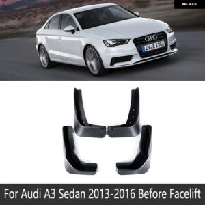 アウディ 車 マッドフラップ A3 2017 8V セダンサルーン 2013 2019 フェンダー マッドガード フラップ マッドガード 2015 2016 2018 - Fit Before Facelift