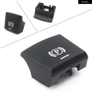 BMW パーキングハンドブレーキ P ボタン キャップ カバー 5 6 7 シリーズ X3 X4 F10 F11 F18 F06 F12 F13 F25 2009-14 - 2014-2017 car