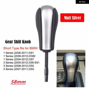 BMW レザーカー自動 シフト ギアノブ レバー GAITOR E81 E82 E87 E90 E91 E92 E93 E36 E38 E39 E46 Z4 Z3 E53 X5 X3 E60 E61 - Matt Silver-Short