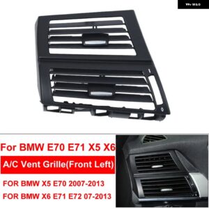 BMW LHD RHD 車 AC フロント左/右 コンソール 中央中央 エアコン ベント グリル パネル カバー E70 E71 E72 2007-2013 - LHD Front Left
