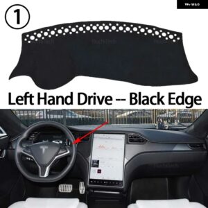 テスラ ダッシュボード カバー ライトパッド 計器プラットフォームカバー マットカーペットアクセサリー モデル S 2013-2022 を回避 - Black Edge