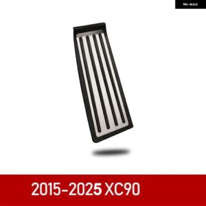 車アクセル ブレーキペダル フットレスト ペダルプレートカバー ボルボ XC60 XC90 S90 V90 S60 V60 XC40アクセサリー2022 - xc90　1pcs