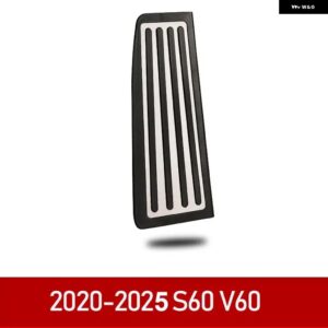 車アクセル ブレーキペダル フットレスト ペダルプレートカバー ボルボ XC60 XC90 S90 V90 S60 V60 XC40アクセサリー2022 - s60　v60　1pcs
