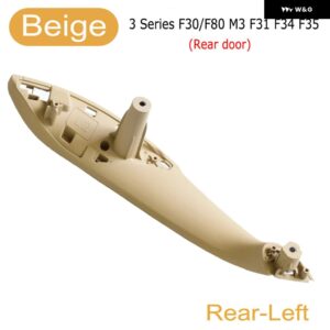 BMW ブラッククリームフロントリア左/右車内 インナードア プルハンドルカバー F30 F80 F31 F32 F33 F35 2013-2018 - Rear Left Beige