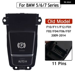BMW 電子ハンドブレーキ スイッチ パーキング ハンドブレーキ 5 6 7シリーズ F07 F10 F11 F12 X3 F18 F25 523I 528I 535I - Old Model F Series