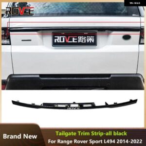ランドローバー 1個 黒リアドアテールゲートトランクモールディングトリム レンジローバースポーツ L494 2014-2022 テールゲートトリム
