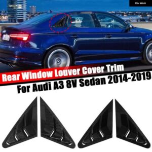 アウディ ペアリアウィンドウ ルーバーシャッター カバー トリム A3 8V セダン 2014-2019 窓ルーバーサイドベントトリムカースタイリング