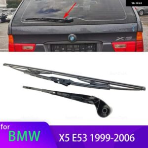 BMW ワイパー リア ワイパー ブレードアームセットキット X5 E53 1999-2006 61627068076 フロントガラス テールゲートウィンドウ車レインブラシ