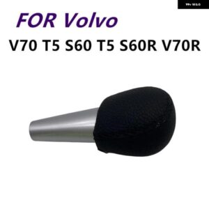 ボルボ ギア シフト ノブ V70 T5 S60 T5 S60R V70R 2004-2008 革ハンドボールレバー スティックペンカーアクセサリー
