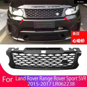 ランドローバー LR062238 レンジローバー スポーツ SVR 2015 2016 2017 L494 車フロントバンパー グリル センター パネル スタイリング アッパー グリル