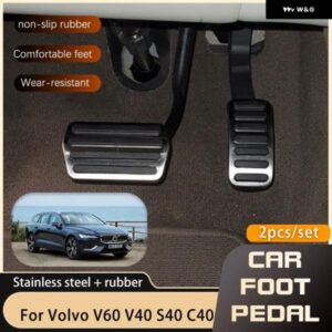 ボルボ ステンレス フットペダル V60 V40 S40 C40 2011 2019 ガス 燃料ブレーキノンスリップペダル カーパーツ