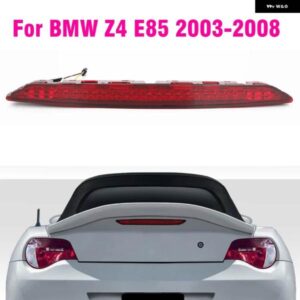 BMW 車 ブレーキ ライト LED サードテールリアストップ信号ランプアセンブリ Z4 E85 37865 63256930246