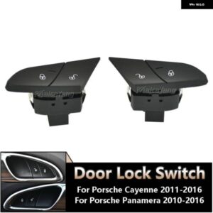 ポルシェ ドアロックスイッチ ボタン カイエン 958 92A パナメーラ S GTS 2010-2015 7PP962107EIVI 7PP962