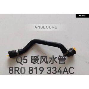 アウディ エンジン 冷却水冷却加熱ホース ヒーターパイプ Q5 2013-2017 8R0819334AC