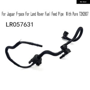 ランドローバー LR057631 ジャガー F ペース 燃料供給パイプ ピュア T2H2807 付き