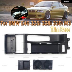 BMW カーセンター コンソール トリム ベース 51168218305 トリム ベース 3シリーズ E46 325I 328I 330I M3 4 ドア 1998 - 2004 2005 LHD 専用