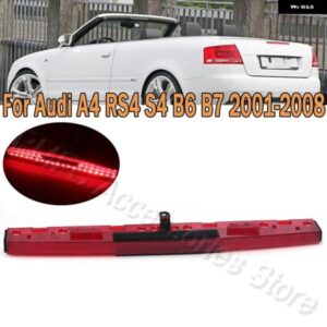 アウディ 3RD ハイ マウント ブレーキライト A4 RS4 S4 B6 B7 2001 2002-2008 車 8E5945097C ストップ信号ランプサードテールブレーキランプ