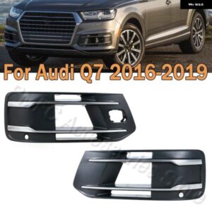 アウディ Q7 2016-2019 自動車 フォグランプ フレーム のフロントバンパー ランプ下の フォグランプ シェード のグリッド 4M0807681 4M0807682
