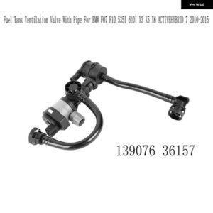 BMW 139076 36157 燃料タンク換気バルブ と パイプ F07 F10 535I 640I X3 X5 X6 アクティブハイブリッド 7 2010-2015