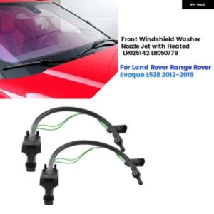 ランドローバー フロントガラス ウォッシャーノズル ジェット加熱部品付き LR025142 レンジローバー EVOQUE L538 2012-2019 LR050779 2個