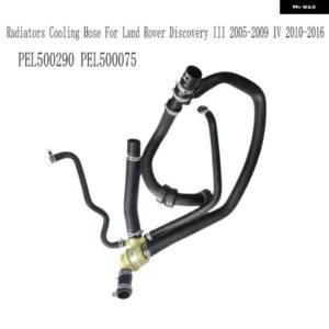 ランドローバー エンジン サーモスタットホース ラジエーター 冷却ホース ディスカバリー III 2005-2009 IV 2010-2016 PEL500290 PEL500075