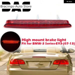 BMW LED リアハイ マウント ブレーキストップランプ アセンブリ 3RD テール ブレーキライト 63257162309 3シリーズ E93 カブリオ 07-13 に適合