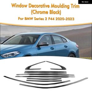 BMW 2シリーズ F44 2020-2023 クロームブラック 外装 窓装飾ストリップモールド トリム シールベルトウェザーストリップ装飾