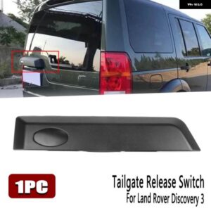 ランドローバー テールゲート トランク ロックリリーススイッチハンドルリアドアテールゲート コントロール キャッチ ボタン キット ディスカバリー 3 L319