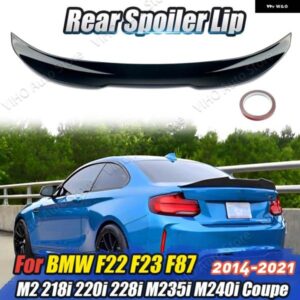 BMW PSM スタイル リア スポイラー ウイング F22 F23 F87 M2 218I 220I 228I M235I M240I 2014-2021 トランク リップテール トランク ルーフ スポイラー