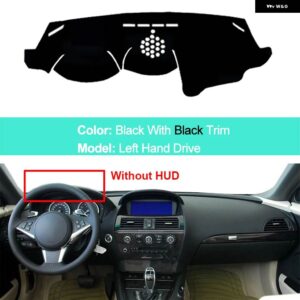 BMW 6シリーズ E63 E64 630 640D 650I 37895 インナーダッシュボード カバー クッション - LHD Black No HUD