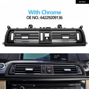 BMW フロントコンソール セントラルエアコン AC ベントグリル 5シリーズ F10 F11 520I 523I 525I 528I 535I 64229166885 64229209136 - with chrome