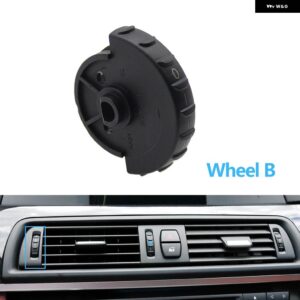 BMW LHD RHD フロントリア 空調エアベントベースローラー AC ベントローリングホイール 5シリーズ F10 F11 520 521 523 525 528 530 - Wheel B