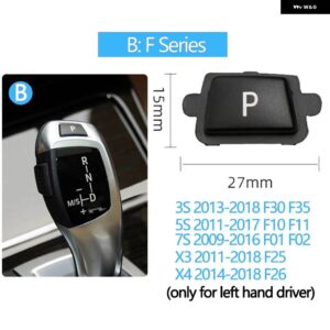 BMW ギアシフトレバー自動パーキング P ボタン キャップカバー交換 3 5 7 X3 X4 X5 X6シリーズ E90 F30 F10 F01 F25 - model B Black