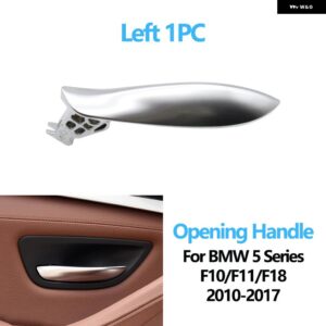BMW 車 インテリア ドアクロームオープニングハンドル 5シリーズ F10 F11 F18 520I 523I 525I 528I 535I 2010-2017 - Left　1pc