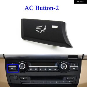 BMW ダッシュボード 空調ボリューム AC ベントボタン コントロールキー自動ノブ キャップ X5 X6 E70 E71 E72 2007-2014 64119310445 - Button-2