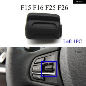 BMW 多機能ステアリング ホイールコントロールボタン ノブ キー 3 4 5 GT 6 7シリーズ F30 F35 F34 F36 F10 F11 F12 F07 F01 F02 - F15 F25-Left