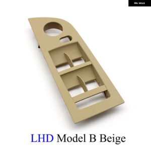 BMW LHD RHD 車マスターウィンドウ リフトスイッチ パネルインナーブラック アームレスト カバー交換 3シリーズ E90 E91 316 318 320 325 328I - LHD B Beige