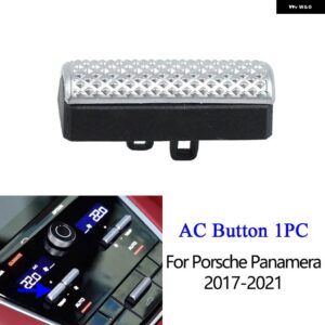 ポルシェ コンソール エアコン AC 温度制御ボタン サンルーフスイッチ プッシュ交換 カイエン パナメーラ 2017-2021 - Panamera AC Button